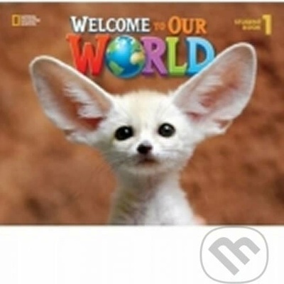 Welcome to Our World 1 Student´s Book