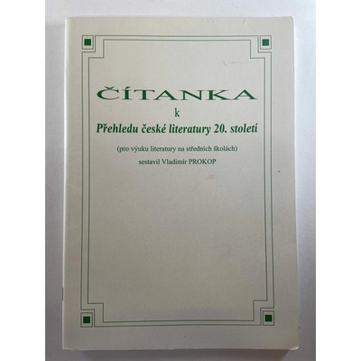 Čítanka k přehledu české literatury 20. století - Vladimír Prokop