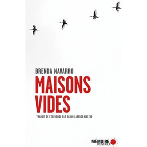 Maisons vides | Brenda NAVARRO (ISBN: 9782897127978)