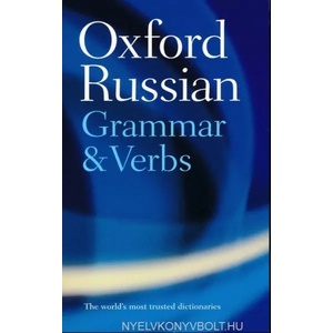 Oxford Russian Grammar and Verbs | Terence Wade (2002)