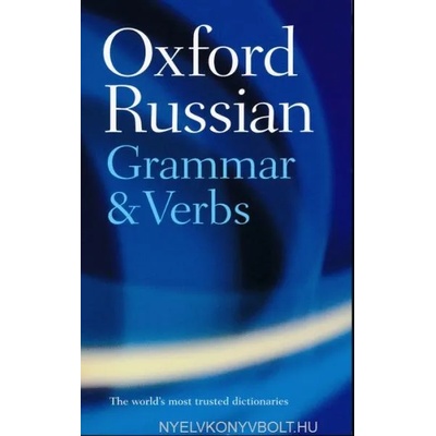 Oxford Russian Grammar and Verbs | Terence Wade