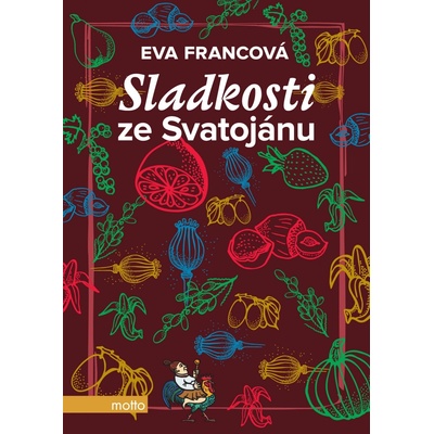 Sladkosti ze Svatojánu - Eva Francová