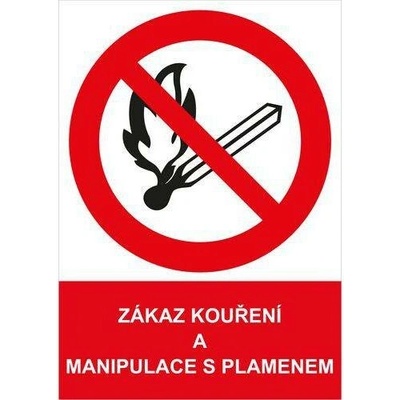 Zákazová bezpečnostní tabulka - Zákaz kouření a manipulace s plamenem, samolepicí fólie