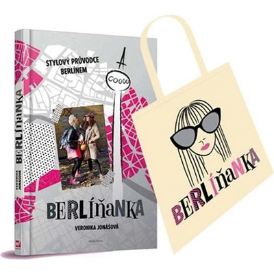 Berlíňanka - Stylový průvodce Berlínem + taška – Jonášová Veronika