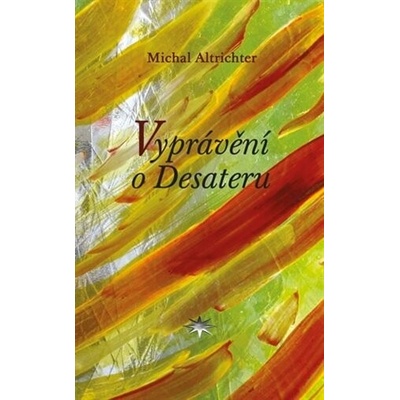 Vyprávění o Desateru