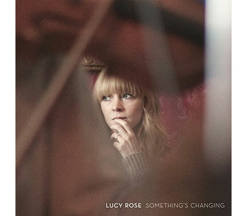 Lucy Rose - Something's Changing CD