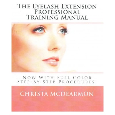 Eyelash Extension Professional Training Manual
