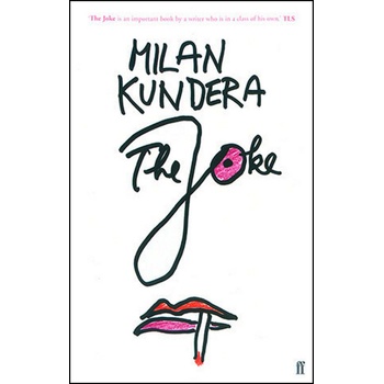 The Joke - Milan Kundera