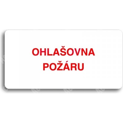 ACCEPT Piktogram OHLAŠOVNA POŽÁRU - bílá tabulka - barevný tisk bez rámečku