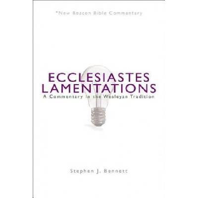 Ecclesiastes/Lamentations | Stephen J. Bennett
