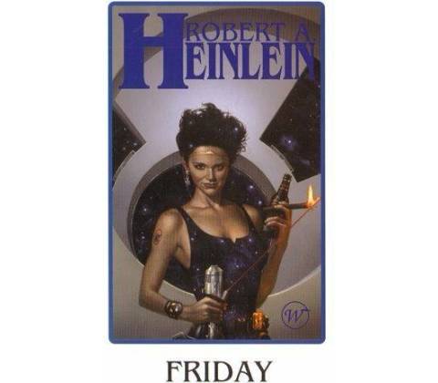 Friday - Heinlein Robert