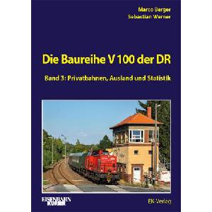 Die Baureihe V100 der DR - Band 3 (ISBN: 9783844660753)