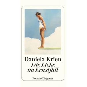 Die Liebe im Ernstfall (ISBN: 9783257245479)