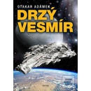Drzý vesmír