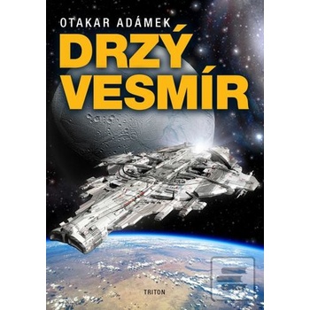 Drzý vesmír