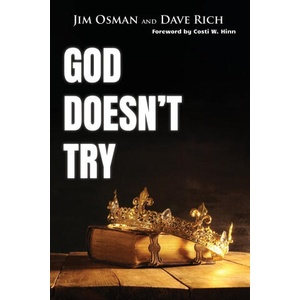 God Doesn't Try | Jim Osman (ISBN: 9780998455044)