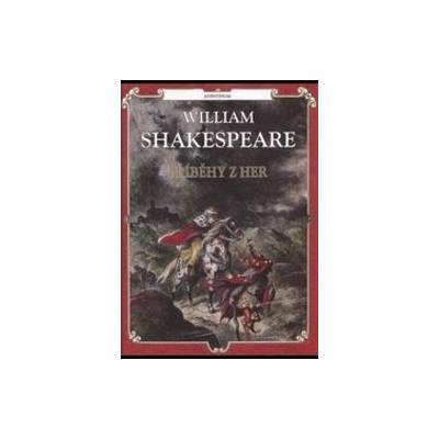 Příběhy z her - Shakespeare William