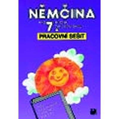 Němčina pro 7. ročník základní školy Marie Maroušková Vladimír Eck