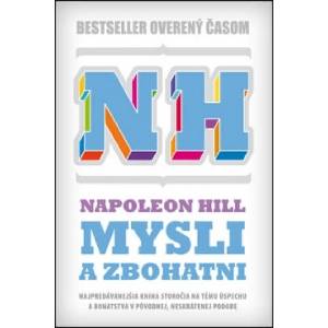 Mysli a zbohatni | Napoleon Hill (ISBN: 9788081092602)