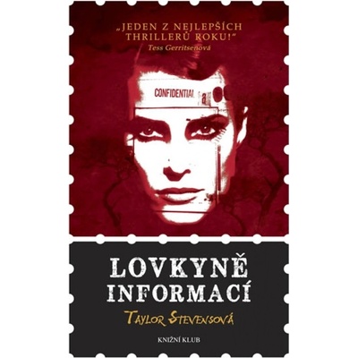 Lovkyně informací - Taylor Stevensová