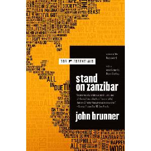 Stand on Zanzibar | John Brunner (ISBN: 9781250781222)