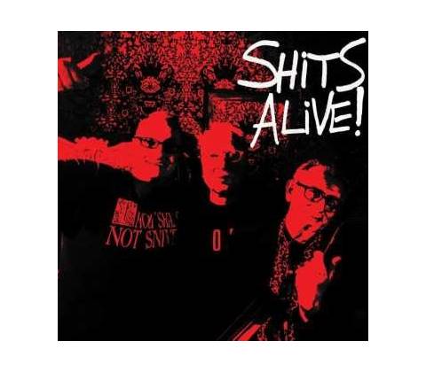 Shits Alive! LP