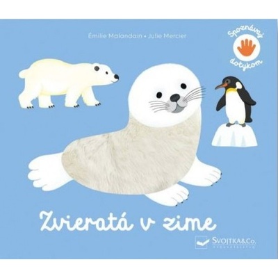 Spoznávaj dotykom Zvieratá v zime