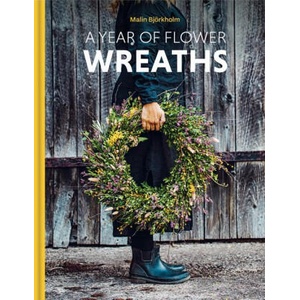 Year of Flower Wreaths (ISBN: 9781849949200)