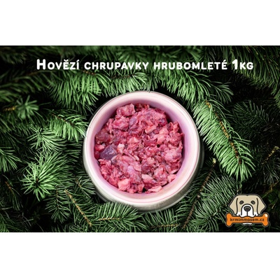 Krmimmasem.cz hovězí chrupavky hrubomleté 1 kg – Zboží Mobilmania