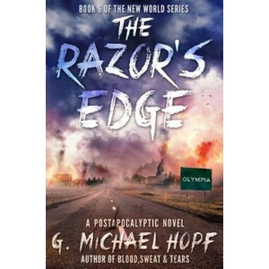 Razor's Edge | G Michael Hopf (ISBN: 9781530992225)