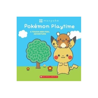 Monpoke: Pokémon Playtime (Touch-and-Feel Book)