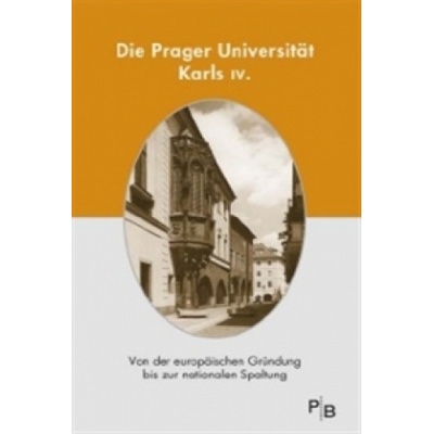 Die Prager Universität Karls IV.