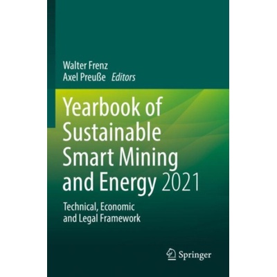 Yearbook of Sustainable Smart Mining and Energy 2021