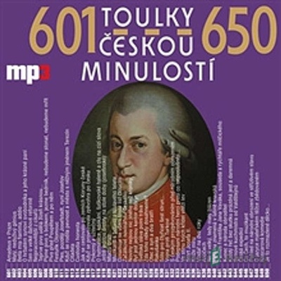 Toulky českou minulostí 601-650