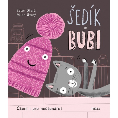 Šedík a Bubi - Ester Stará, Milan Starý