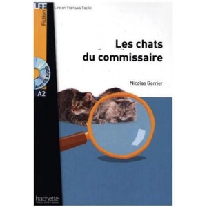 Les chats du commissaire. Lektüre + MP3-CD | Nicolas Gerrier (ISBN: 9783193333070)