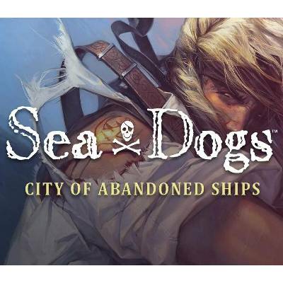 Sea Dogs: City of Abandoned Ships