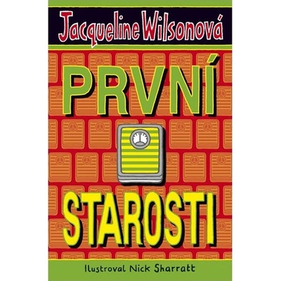 První starosti