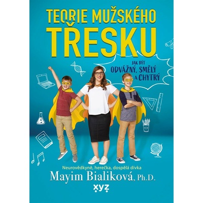 Teorie mužského třesku - Mayim Bialik