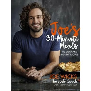 Joe's 30 Minute Meals | Joe Wicks (ISBN: 9781509836093)