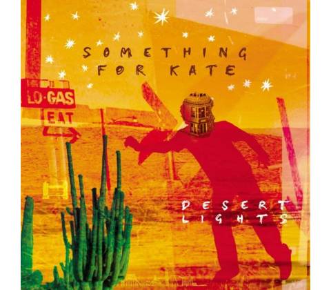 Something for Kate, DESERT LIGHTS, CD