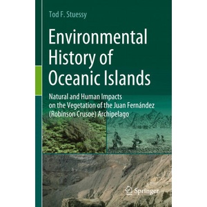 Environmental History of Oceanic Islands | Tod F. Stuessy (ISBN: 9783030478735)