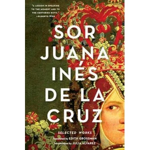 Sor Juana Ines de la Cruz | Sister Juana Ines de la Cruz (ISBN: 9780393351880)