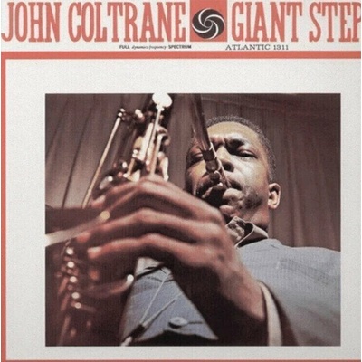COLTRANE, JOHN - GIANT STEPS -MONO/REMAST- LP