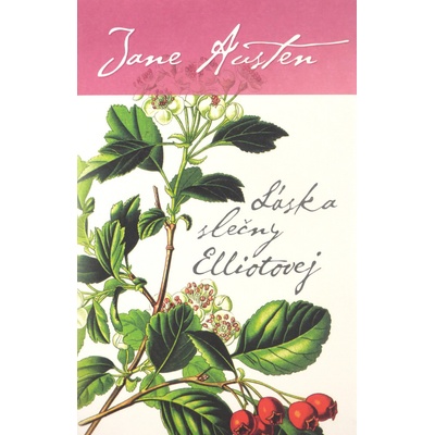 Láska slečny Elliotovej Austenová Jane