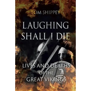 Laughing Shall I Die (ISBN: 9781789142174)