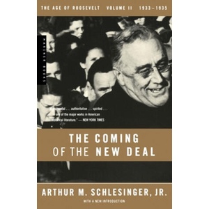 The Coming of the New Deal | Arthur Meier Schlesinger (ISBN: 9780618340866)