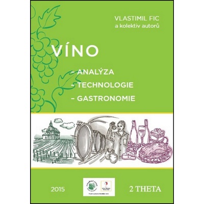 Víno - Vlastimil Fic