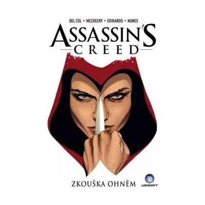 Assassins Creed - Zkouška ohněm Del Col, Anthony, McCreery, Conor