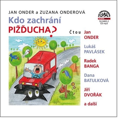 Kdozachrání Pižďucha? - Onder Jan Onderová Zuzana - R.Banga
